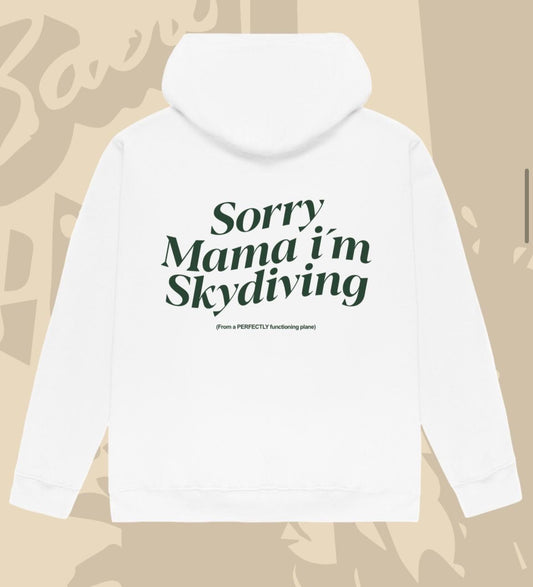 Sudadera sorry mama...