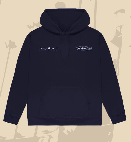 Sudadera sorry mama...