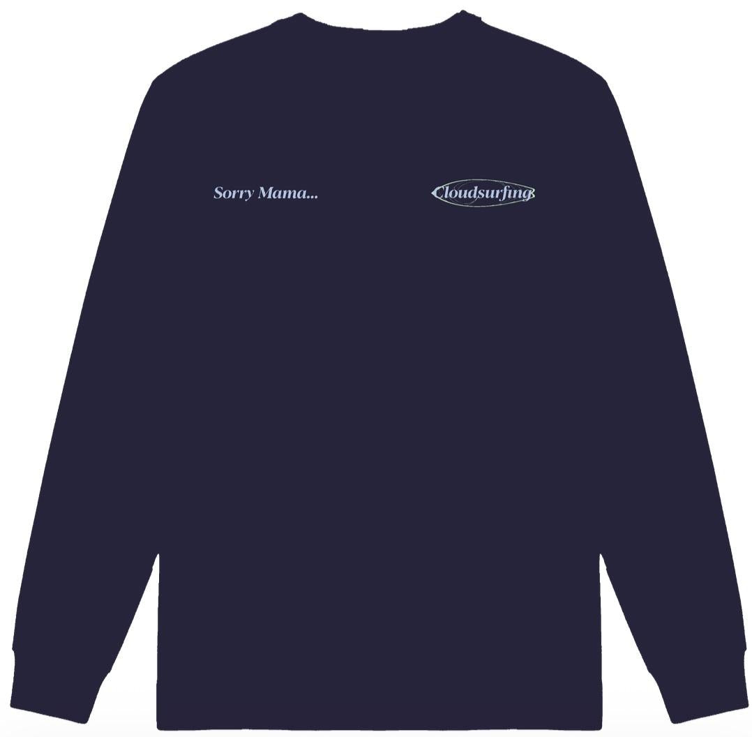 Crewneck Sorry mama...