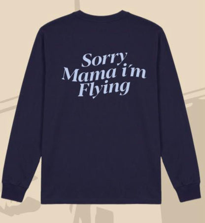 Crewneck sorry mama...