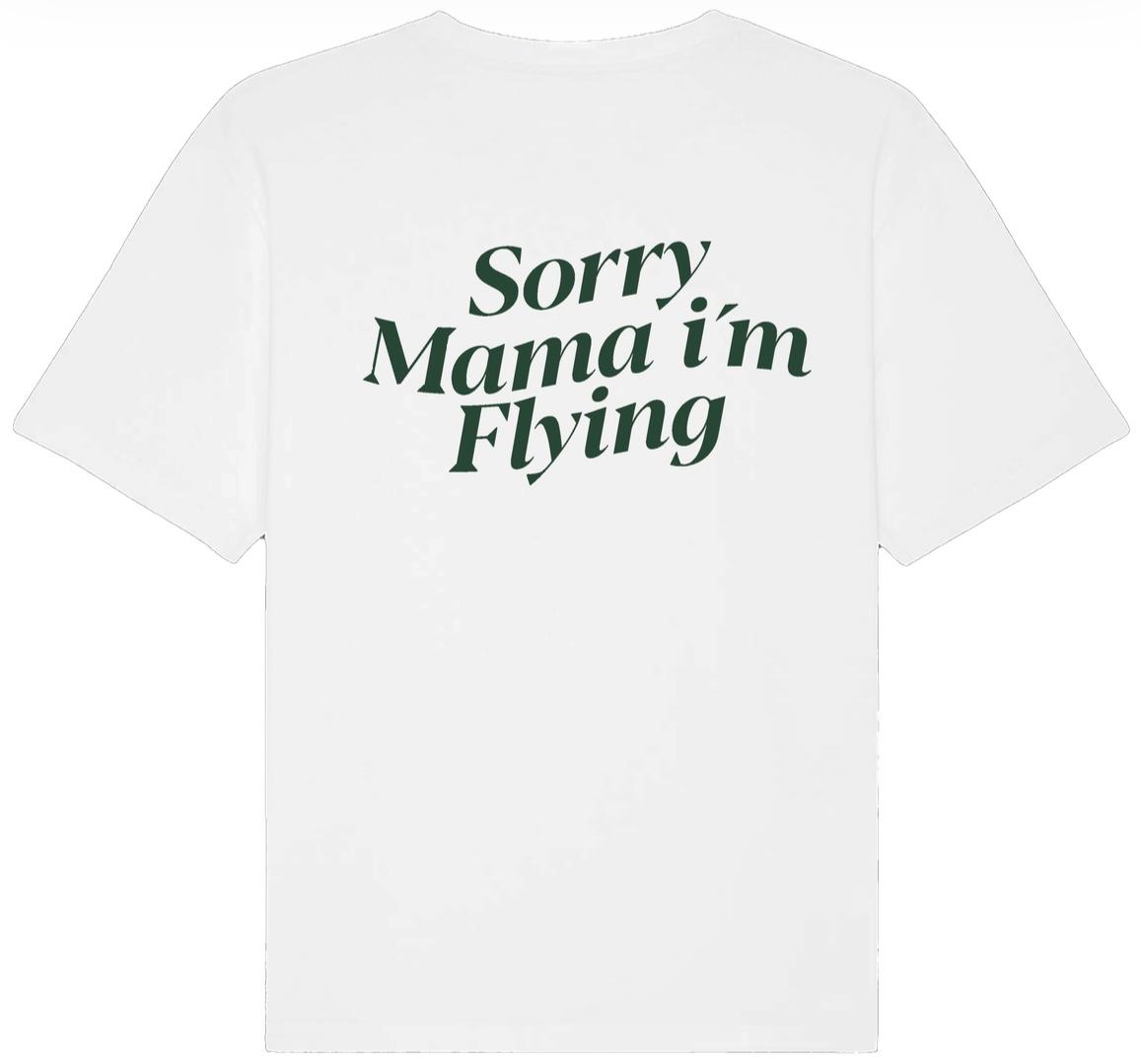 Sorry mama...